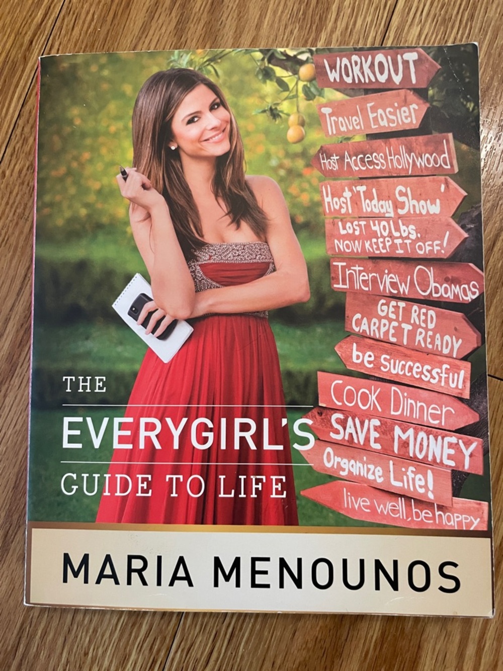The Everygirl's Guide to Life by Maria Menounos